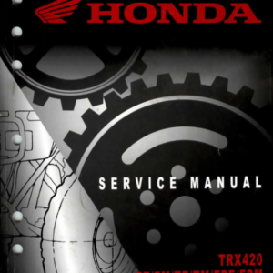 Honda Trx420 Rancher 420 Repair 2007 2010 Manual