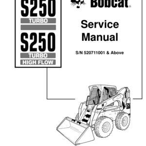 BOBCAT S250 REPAIR SN 520711001 AND ABOVE pdf Manual