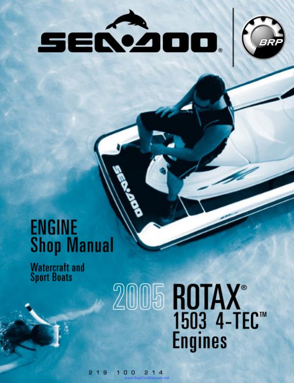 2005 seadoo rotax 1503 4 tech shop Manual