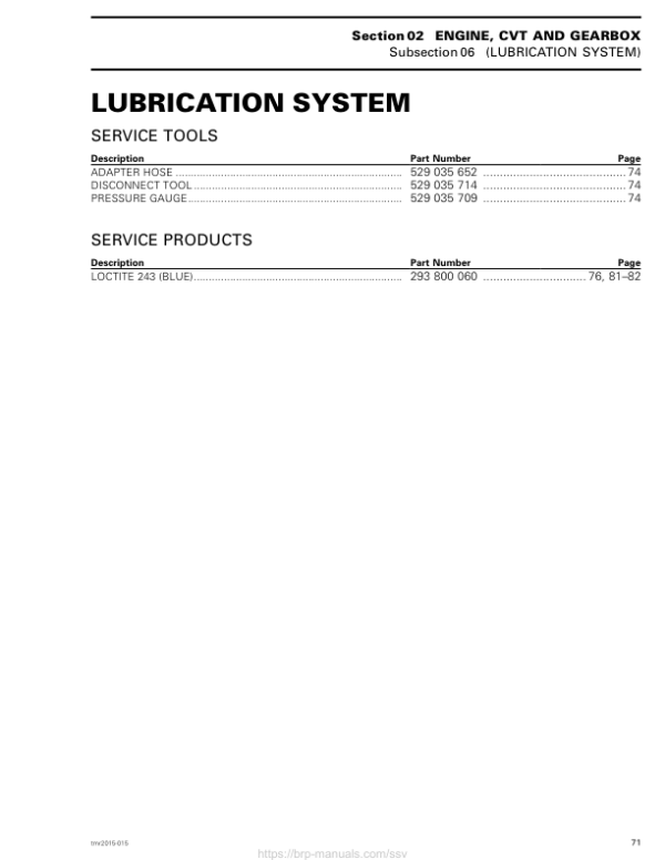 SSV Lubrication System (MAVERICK XDS) Shop 03a9NIAAY SM91Y014S01 tmr2015 015 Manual