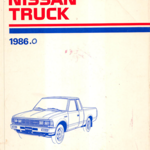 nissan truck 1986 factory repair Manual