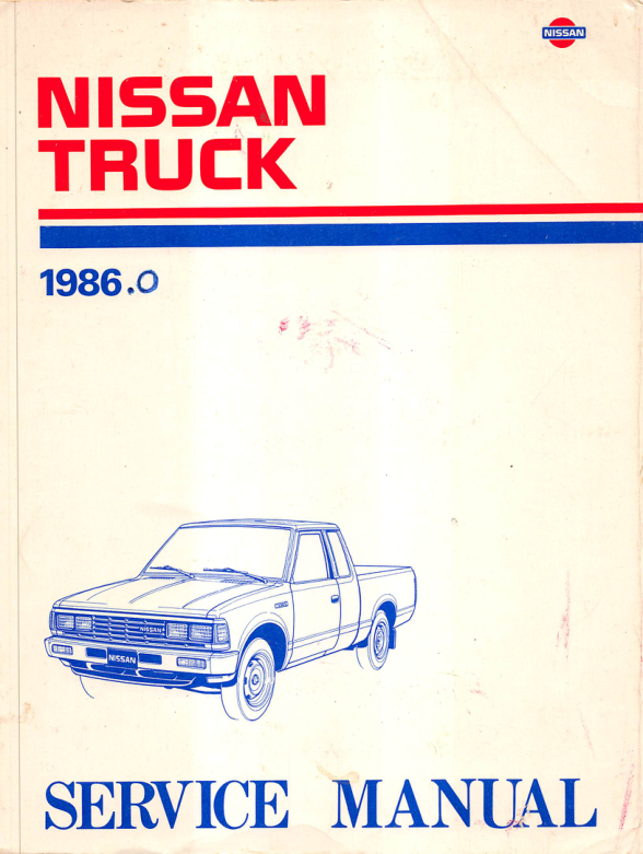 nissan truck 1986 factory repair Manual