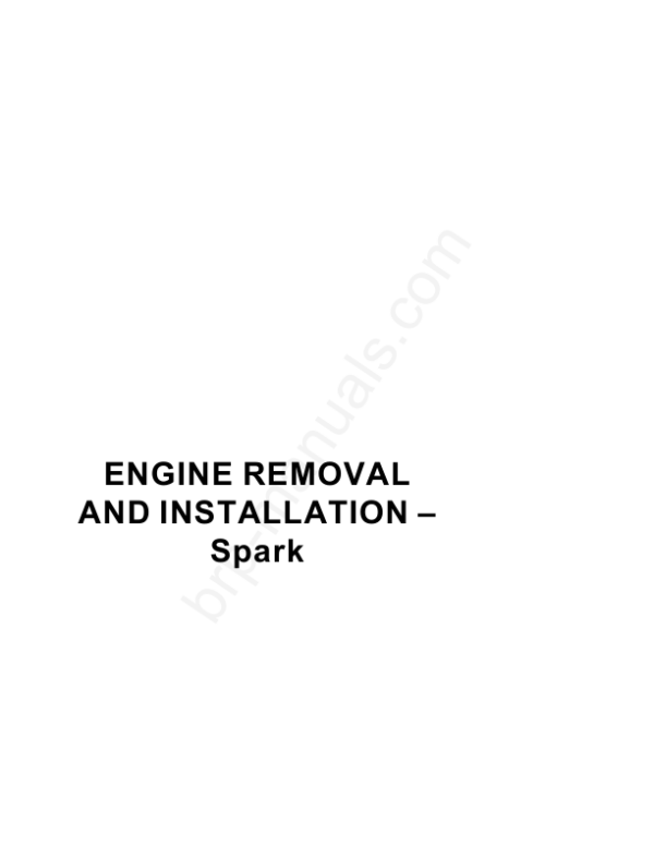 Engine Removal and Installation Spark Manual