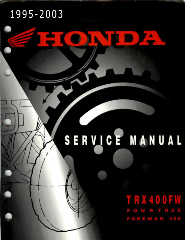 2003]HondaTRX400fw Foreman Repair Manual