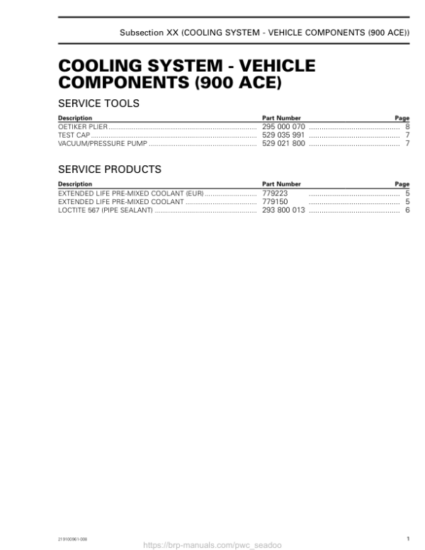 SEA 2020 Cooling System Vehicle Components (900 ACE) 219101005 014 Manual