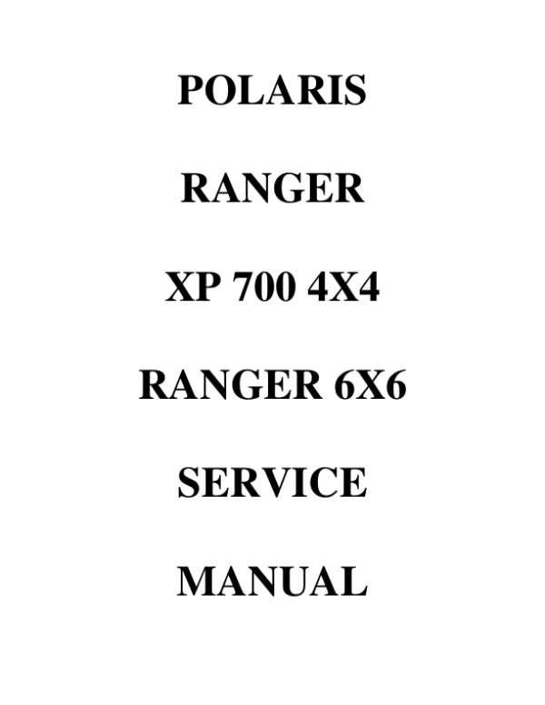 ranger xp 700 4x4 Manual