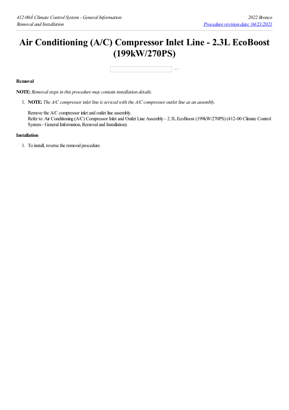 Air Conditioning (A C) Compressor Inlet Line 2.3L EcoBoost (199kW 270PS) G2214269 Manual