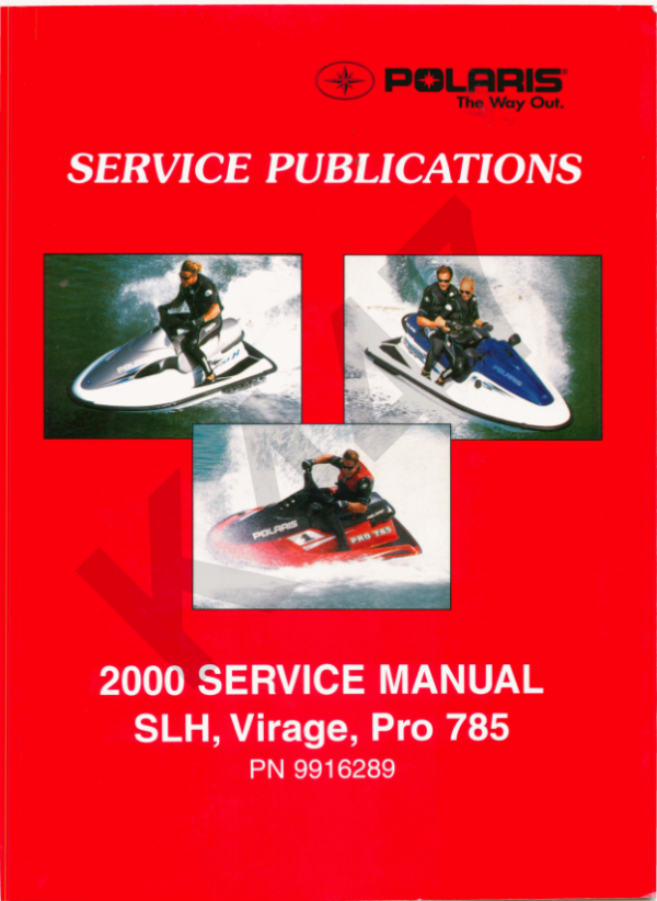 2000 Polaris 19245462 PSVP7PRM2O Slh Virage Pro 785 Pwc Repair Onwards pdf Manual