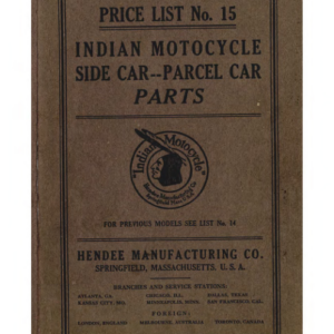 1915 Indian RS360 Price List No 15 Indian Motocycle Side Car Parcel Car Parts A1b [360] Manual