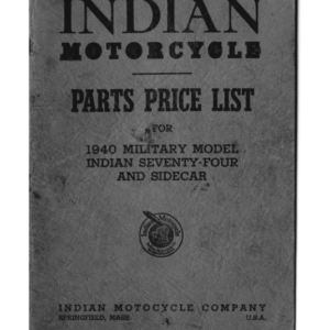 1940 Indian RS518 Indian Motorcycle Parts Price List for Military Model Indian 74 and Sidecar A1b [518] Manual
