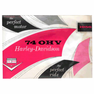 1956 H RS309 D The Perfect Motor 74 OHV Harley Davidson Pamphlet A1b [309] Manual