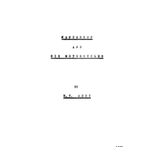 1969 Henderson RS181 N A Henderson and His Motorcycles Original Manuscript by H V Eddy upload [181] Manual