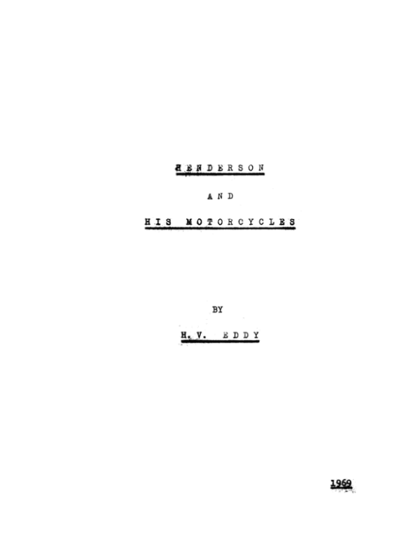 1969 Henderson RS181 N A Henderson and His Motorcycles Original Manuscript by H V Eddy upload [181] Manual