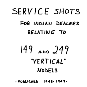 1948-1949 Indian RS551 Indian Shots Bulletins for 149 Arrow and 249 Scout Indian Vertical Supply Inc A1b [551] Manual