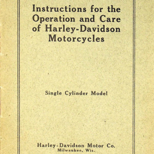 1912 H RS605 D Instructions Operation and Care of H D Motorcycles [605] Manual