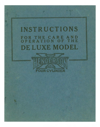 1922 Henderson RS170 Instructions for the Care and Operation of the Deluxe Model Henderson with some handwritten extra pages upload [170] Manual