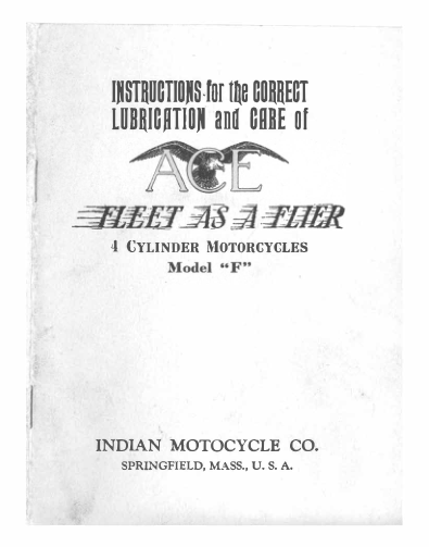 1927 Ace RS13 Instructions for the Correct Lubrication and Care of Ace 4 Cylinder Motorcycles Model F [13] Manual