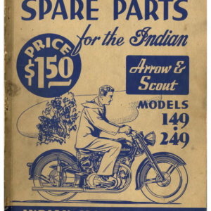 1949 Indian RS568 Spare Parts for the Indian Arrow and Scout Models 149 and 249 A1b [568] Manual
