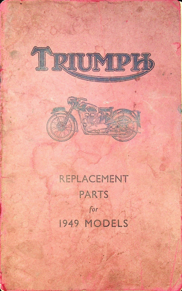 1949 Triumph RS675 Replacement Parts for Models [675] Manual