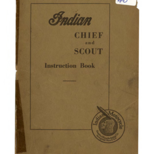 1923 Indian RS404 Indian Chief and Scout Instruction Book A1b [404] Manual