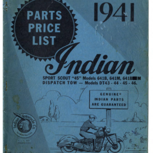 1941 Indian RS532 Parts Price List Indian Sport Scout 45 Models 641B, 641M, 641BM Dispatch Tow Models DT43, 44, 45, 46 pp Cover 57 A1b [532] Manual