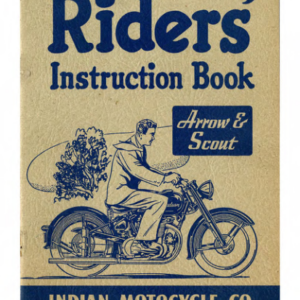 1949 Indian RS561 Indian Riders Instruction Book for Arrow and Scout A1b [561] Manual
