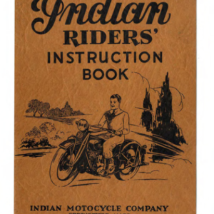 1931 Indian RS469 Indian Riders Instruction Book A1b [469] Manual