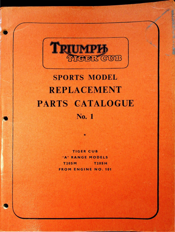 1966 Triumph RS682 Triumph Tiger Cub Sports Model Replacement Parts Catalogue No1 [682] Manual