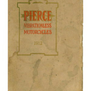 1912 Pierce RS148 Pierce Vibrationless Motorcycles Brochure [148] Manual