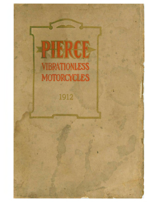 1912 Pierce RS148 Pierce Vibrationless Motorcycles Brochure [148] Manual