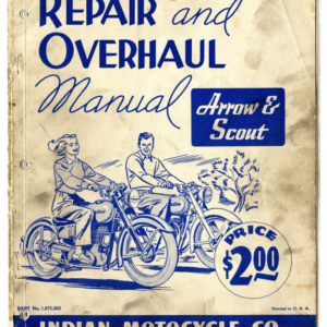 1949 Indian RS566 Repair and Overhaul Arrow and Scout A1b [566] pdf Manual