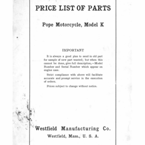 1913 Pope RS153 Price List of Parts Pope Motorcycle, Model K [153] Manual