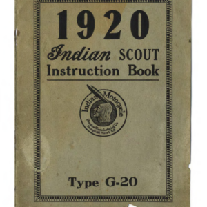 1920 Indian RS388 Indian Scout Instruction Book Type G 20 A1b [388] Manual