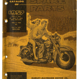 1946-1957 H RS297 D Dealers Catalog of Spare Parts Harley Davidson 61 and 74 OHV and Side Cars, WL, Servi Cars pp 1 75 A1b [297] Manual