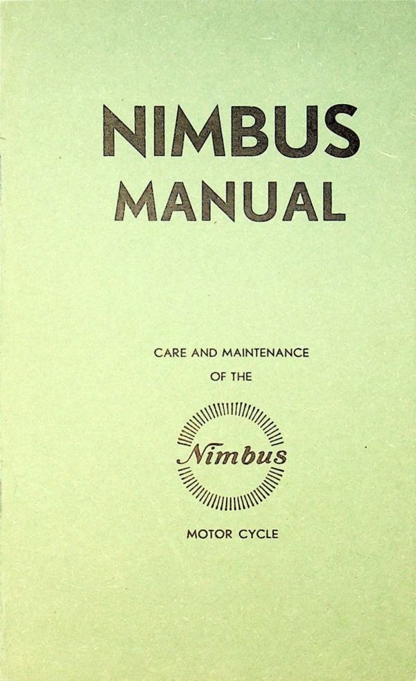 1938 Nimbus RS656 Nimbus Care and Maint of the Nimbus Motorcycle [656] Manual