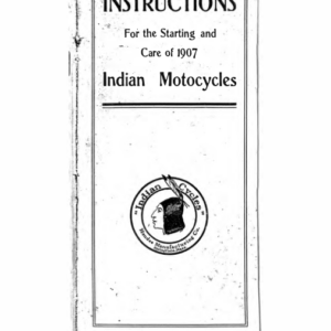 1907 Indian RS329 Instructions for the Starting and Care of Indian Motocycles A1b [329] Manual