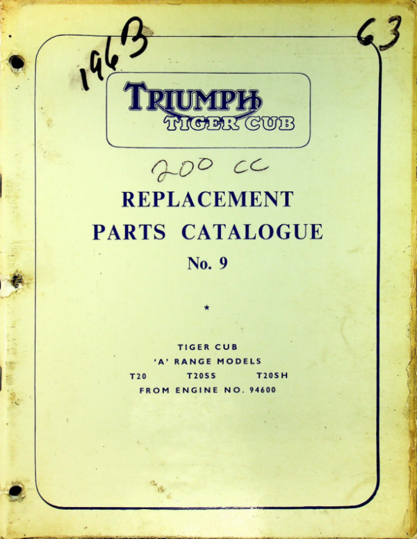 1964 Triumph RS680 Triumph Triumph Tiger Cub Replacement Parts Catalogue No9 [680] Manual